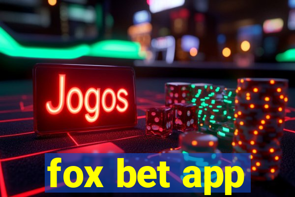 fox bet app